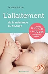 Allaitement naissance sevrage d'occasion  Livré partout en France