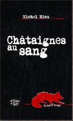Châtaignes sang d'occasion  Livré partout en Belgiqu