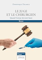 Juge chirurgien erreur d'occasion  Livré partout en France