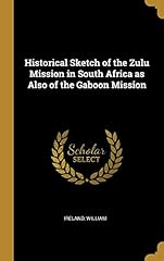 Historical sketch zulu for sale  Delivered anywhere in UK
