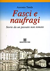 Fasci naufragi. storie usato  Spedito ovunque in Italia 