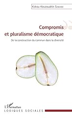 Compromis pluralisme démocrat d'occasion  Livré partout en France