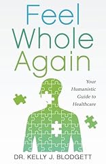 Feel whole humanistic for sale  Delivered anywhere in USA 