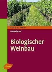 Biologischer weinbau gebraucht kaufen  Wird an jeden Ort in Deutschland