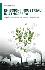 Emissioni industriali atmosfer usato  Spedito ovunque in Italia 