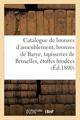 Catalogue bronzes ameublement d'occasion  Livré partout en France