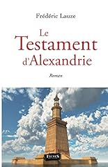 Testament alexandrie roman d'occasion  Livré partout en France