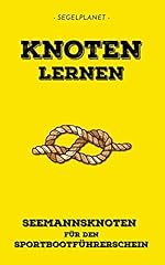 Seemannsknoten lernen sportboo gebraucht kaufen  Wird an jeden Ort in Deutschland