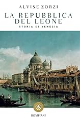 La Repubblica del Leone. Storia di Venezia usato  Spedito ovunque in Italia 
