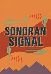 Sonoran signal deadly usato  Spedito ovunque in Italia 