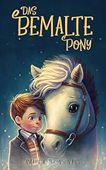 Bemalte pony englisch gebraucht kaufen  Wird an jeden Ort in Deutschland