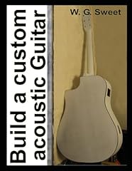 Build custom acoustic for sale  Delivered anywhere in UK
