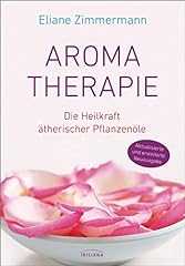 Aromatherapie heilkraft äther gebraucht kaufen  Wird an jeden Ort in Deutschland