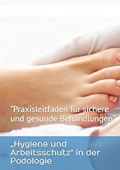 Hygiene arbeitsschutz podologi gebraucht kaufen  Wird an jeden Ort in Deutschland