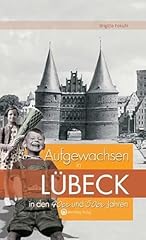 Aufgewachsen lübeck den gebraucht kaufen  Wird an jeden Ort in Deutschland