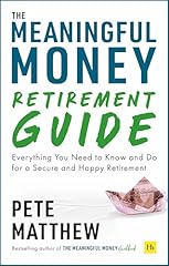 Meaningful money retirement for sale  Delivered anywhere in UK
