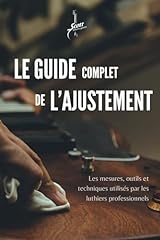 Guide complet ajustement d'occasion  Livré partout en France