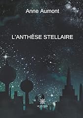 Anthèse stellaire usato  Spedito ovunque in Italia 