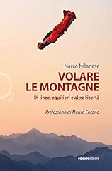 Volare montagne. linee usato  Spedito ovunque in Italia 