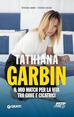 Tathiana garbin. mio usato  Spedito ovunque in Italia 