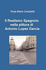 Realismo spagnolo nella usato  Spedito ovunque in Italia 