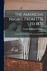 American negro 1776 for sale  Delivered anywhere in UK