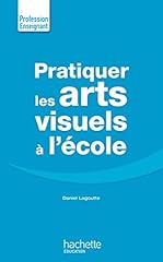 Pratiquer arts visuels d'occasion  Livré partout en France