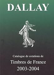 Catalogue dallay timbres d'occasion  Livré partout en France