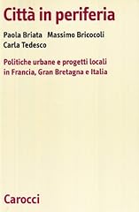 Città periferia. politiche usato  Spedito ovunque in Italia 