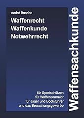 Waffensachkunde waffenrecht wa gebraucht kaufen  Wird an jeden Ort in Deutschland