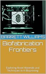 Biofabrication frontiers explo gebraucht kaufen  Wird an jeden Ort in Deutschland