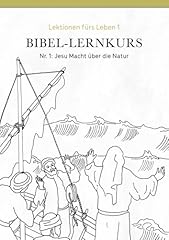 Bibel lernkurs lektionen gebraucht kaufen  Wird an jeden Ort in Deutschland