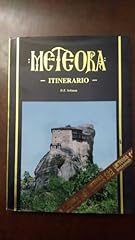 Meteora. itinerario. usato  Spedito ovunque in Italia 
