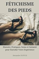 Fétichisme pieds histoire d'occasion  Livré partout en France