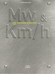 Histoire alstom d'occasion  Livré partout en France
