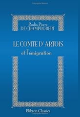 Comte artois émigration d'occasion  Livré partout en France