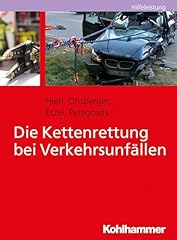 Kettenrettung verkehrsunfälle gebraucht kaufen  Wird an jeden Ort in Deutschland