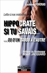 Hippocrate savais... d'occasion  Livré partout en France