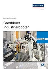 Crashkurs industrieroboter gebraucht kaufen  Wird an jeden Ort in Deutschland