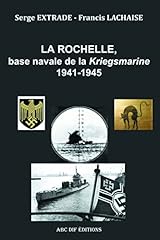 Rochelle base navale d'occasion  Livré partout en France