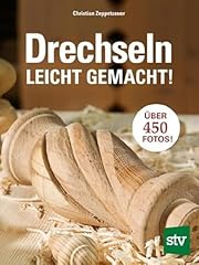 Drechseln leicht gemacht gebraucht kaufen  Wird an jeden Ort in Deutschland