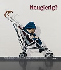 Neugierig kunst jahrhunderts gebraucht kaufen  Wird an jeden Ort in Deutschland
