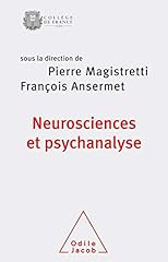 Neurosciences psychanalyse tra d'occasion  Livré partout en Belgiqu