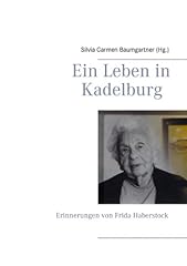 Leben kadelburg erinnerung gebraucht kaufen  Wird an jeden Ort in Deutschland