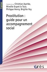 Prostitution guide accompagnem d'occasion  Livré partout en France