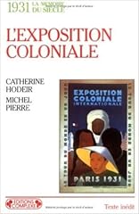 exposition coloniale 1931 d'occasion  Livré partout en France