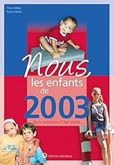 Enfants 2003 naissance d'occasion  Livré partout en France