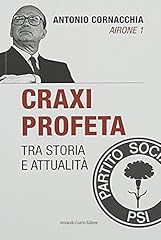 Craxi profeta. tra usato  Spedito ovunque in Italia 