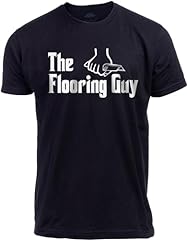Flooring guy funny for sale  Delivered anywhere in USA 