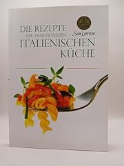 Rezepte traditionellen italien gebraucht kaufen  Wird an jeden Ort in Deutschland